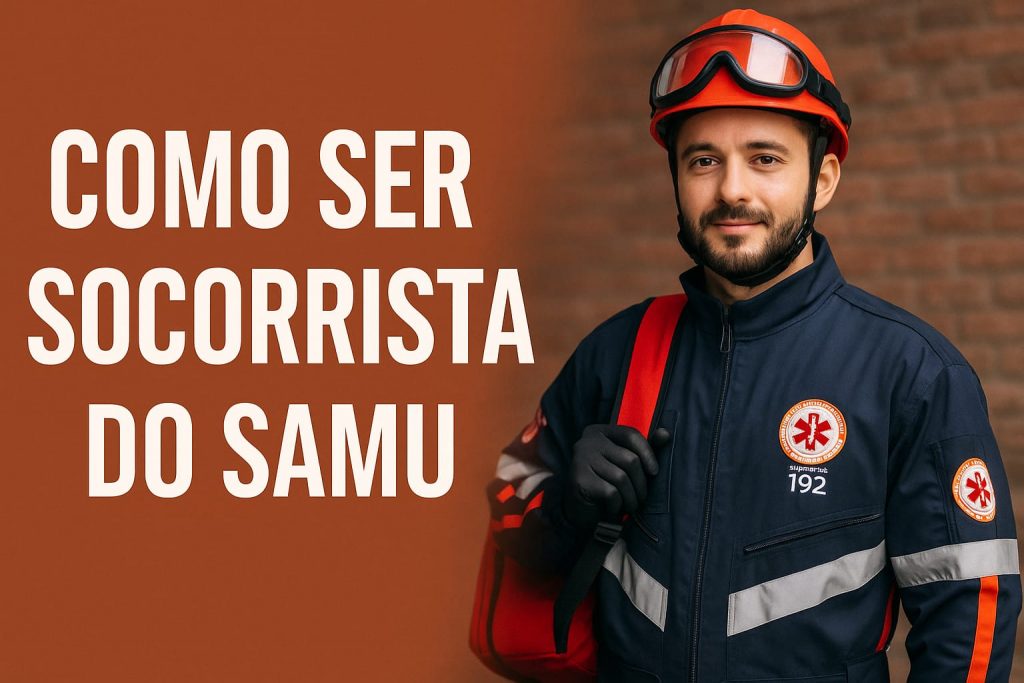 como ser socorrista do samu, 22brasil socorristas