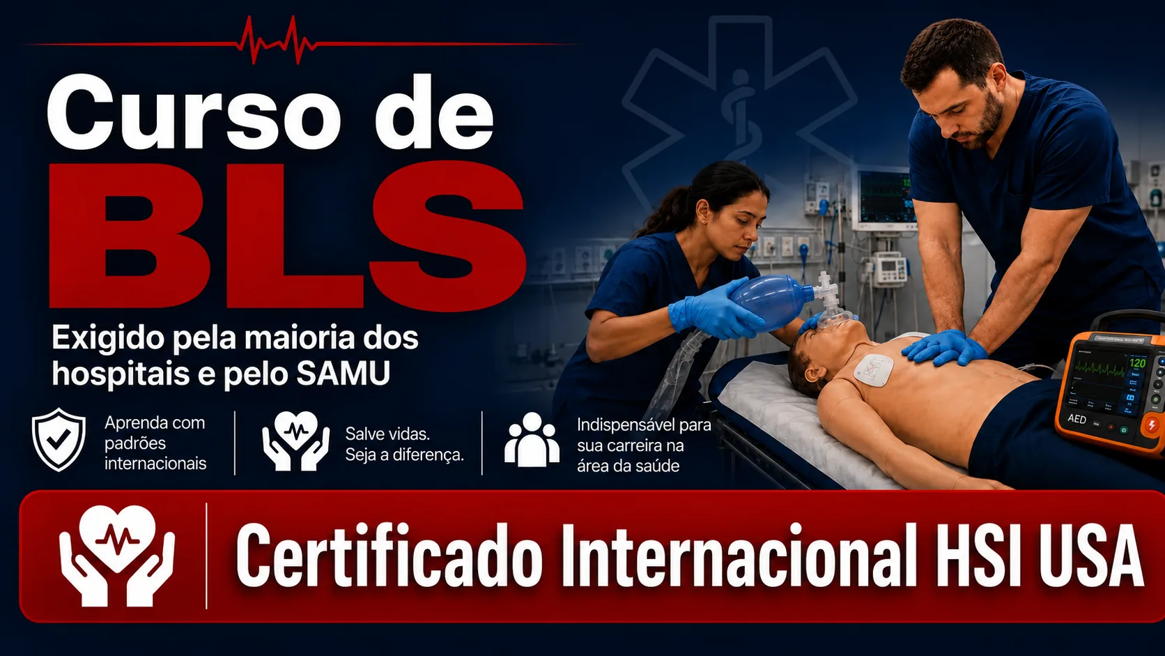 curso BLS USA, 22Brasil, bls hsi paisagem, maior